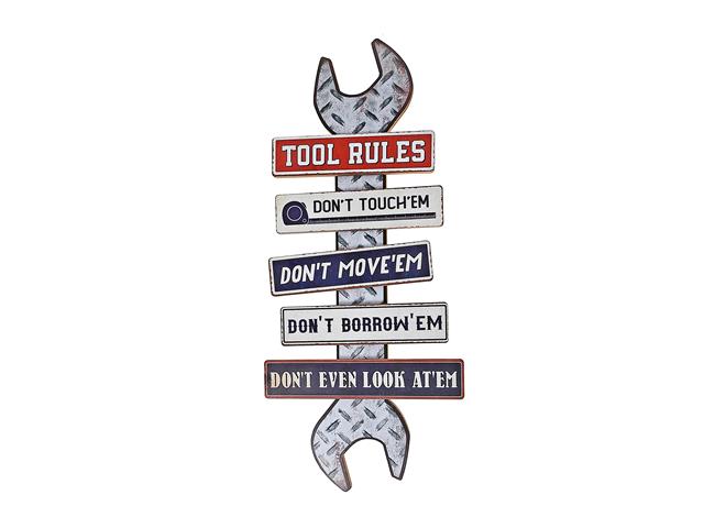 MDF WALL HANGING (TOOLS RULES DONT TOUCH EM DONT MOVE EM)