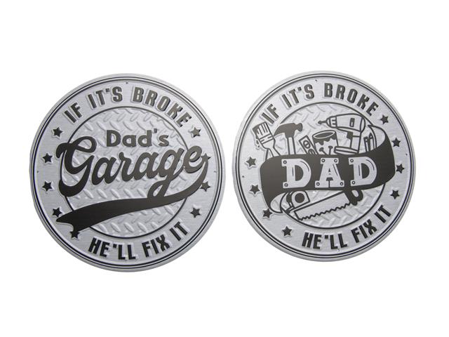 EMBOSSED METAL WALL SIGN (IF IT'S BROKE HE'LL FIX IT)(ASSTD)