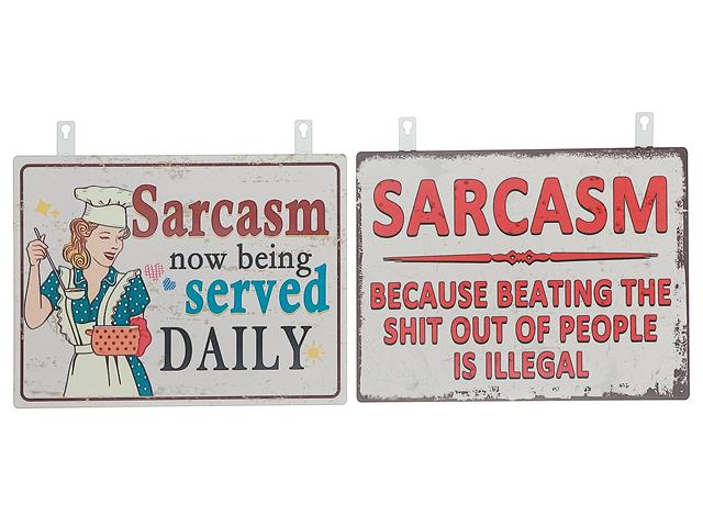 EMBOSSED METAL WALL SIGN (SARCASM) (ASSTD)