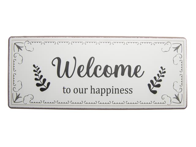 METAL WALL SIGN (WELCOME TO OUR HAPPINESS)